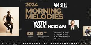 Morning Melodies with Paul Hogan