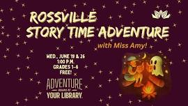 Story Time Adventure with Miss Amy - Rossville