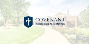 Lifetime of Ministry Conference 2024 – Deepening Ministry Resiliency | Covenant Seminary