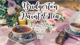 Bridgerton Paint and Tea