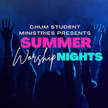 Summer Nights of Worship