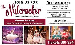 Nutcracker at Carnegie Performing Arts Center