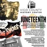 Juneteenth: Historic African-American Places in Terre Haute