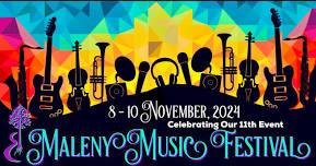 Maleny Music Festival 2024  Celebrating our 11th Event