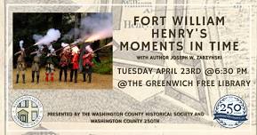 Fort William Henry’s Moments in Time