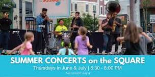 Summer Concerts on the Square - Downtown Storrs