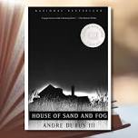 First Friday Book Group: House of Sand and Fog