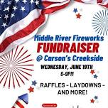 Middle River Fireworks Fundraiser