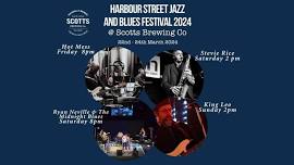 Harbour Street Jazz & Blues Festival @ Scotts Brewing Co