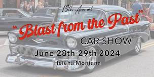 19th Annual Blast from the Past Car Show Helena Montana