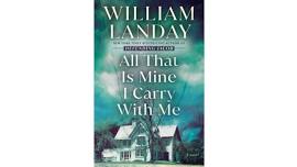 Adult Book Club-All That Is Mine I Carry With Me by William Landy