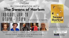 SAVE THE DATE!  In Conversation with The Swans of Harlem