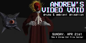 ANDREW'S VIDEO VOID: Drugs & Ambient Animation