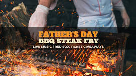 Father's Day BBQ Steak Fry