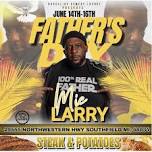 MIC LARRY STEAK & POTATOES: FATHER'S DAY WEEKEND