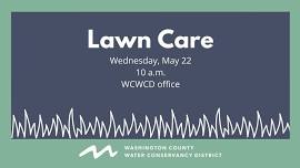 Free Landscape Workshop: Lawn Care