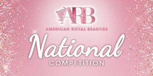 American Royal Beauties National Competition