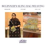 Sling Bag Weaving Workshop