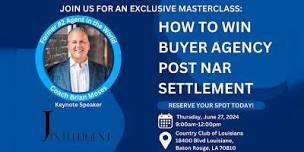 How to Win Buyer Agency Post NAR Settlement,