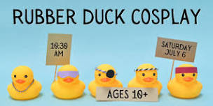 Rubber Duck Cosplay (ages 10+)