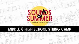 Pitt State Music Department Middle & High School String Camp