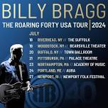 The Roaring Forty | Billy Bragg | Riverhead, NY