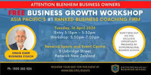 Free Business Growth Workshop - Blenheim (local time)