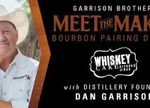 Meet the Maker Bourbon Pairing Dinner with Dan Garrison