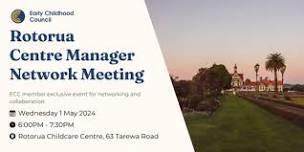 Rotorua Centre Manager Network Meeting