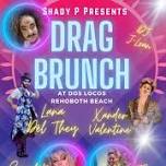 Pride Drag Brunch at Dos Locos