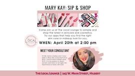 Sip & Shop - Mary Kay - April 20th