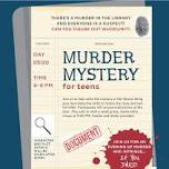 Murder Mystery for Teens