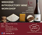 Weekend Introductory Wine Workshop 2.0