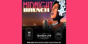 Midnight Brunch at The Breakfast Club