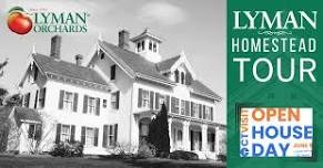 CT Open House Day - Free Lyman Homestead Tours