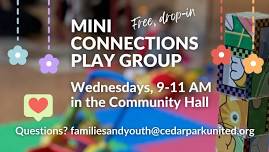 Mini Connections Play Group   — Cedar Park United