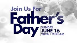 Fathers Day Worship Service