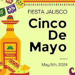 Cinco De Mayo Celebration at Fiesta Jalisco LC