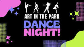 Art in the Park: Dance Night