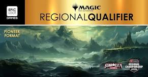 MTG Regional Championship Qualifier - Pioneer