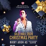 LIVE AT THE GILD CHRISTMAS PARTY NIGHT WITH RICKY ARON AS ELVIS FRIDAY 6 DEC 24