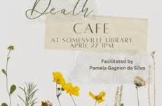 Death Cafe at Somesville Library