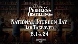 Kentucky Peerless Distilling Co. Bar Takeover — Bourbons Bistro