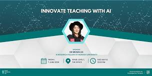 Innovate Teaching With AI