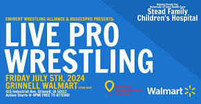 FREE: Live Pro Wrestling @ Grinnell Walmart