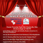 Chesterville Arts Series: Radio and Shows of the 1940s