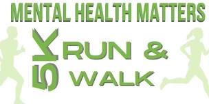 3rd Annual Mental Health Matters 5K Run/Walk