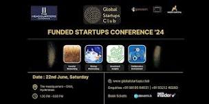 Funded Startups Conference - Hyderabad