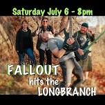 FALLOUT at the Longbranch in Finley