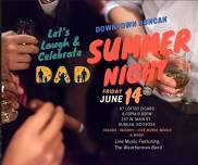 Downtown Duncan Summer Night for Dads